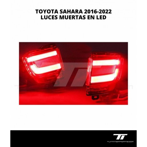 TOYOTA SAHARA 2016-2022 LUCES MUERTAS EN LED